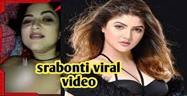 श्राबंती चटर्जी सेक्स वीडियो – Srabanti Chatterjee viral sex mms